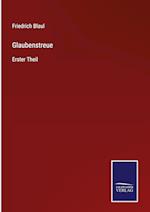 Glaubenstreue