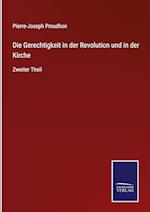 Die Gerechtigkeit in der Revolution und in der Kirche