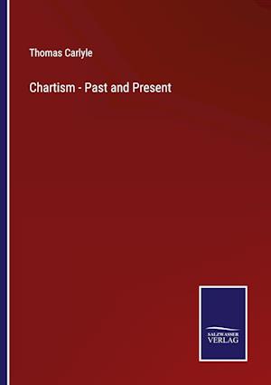 Chartism - Past and Present