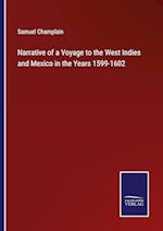 Narrative of a Voyage to the West Indies and Mexico in the Years 1599-1602