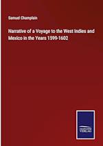 Narrative of a Voyage to the West Indies and Mexico in the Years 1599-1602