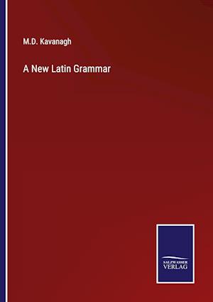 A New Latin Grammar