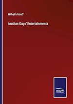 Arabian Days' Entertainments