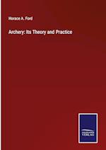 Archery: Its Theory and Practice