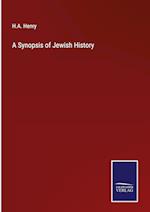 A Synopsis of Jewish History