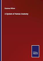 A System of Human Anatomy