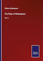 The Plays of Shakespeare