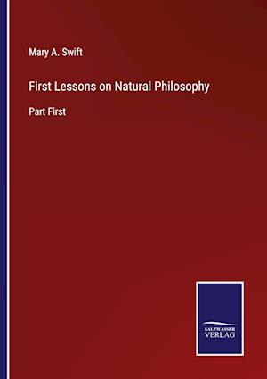 First Lessons on Natural Philosophy