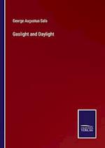 Gaslight and Daylight