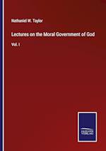 Lectures on the Moral Government of God