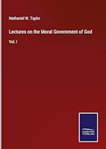 Lectures on the Moral Government of God