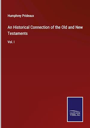 An Historical Connection of the Old and New Testaments