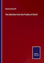 The Selection from the Psalms of David