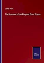 The Romance of the Ring and Other Poems