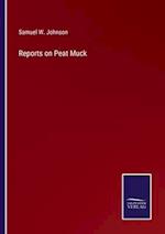 Reports on Peat Muck