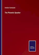 The Phonetic Speaker