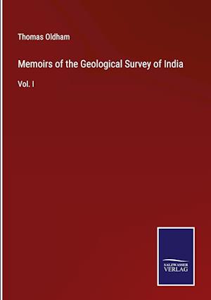 Memoirs of the Geological Survey of India