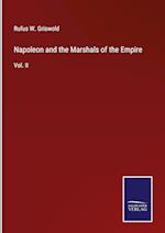 Napoleon and the Marshals of the Empire