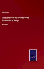 Selections from the Records of the Government of Bengal