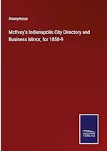 McEvoy's Indianapolis City Directory and Business Mirror, for 1858-9