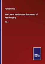 The Law of Vendors and Purchasers of Real Property