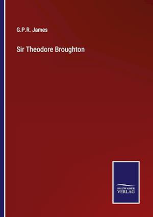 Sir Theodore Broughton