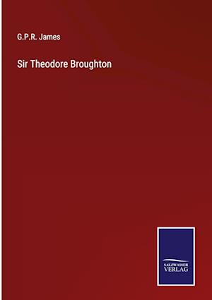 Sir Theodore Broughton