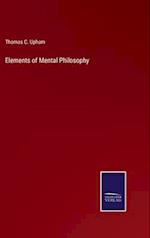Elements of Mental Philosophy
