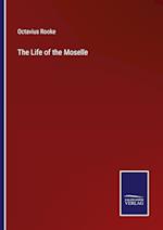 The Life of the Moselle