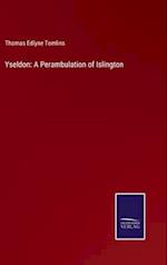 Yseldon: A Perambulation of Islington