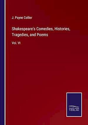 Shakespeare's Comedies, Histories, Tragedies, and Poems