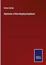 Mysteries of Bee-Keeping Explained