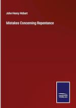 Mistakes Concerning Repentance