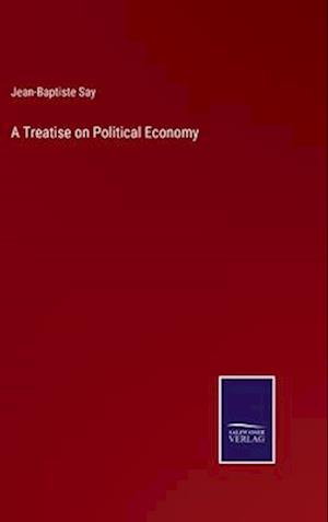 A Treatise on Political Economy