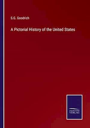 A Pictorial History of the United States