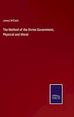 The Method of the Divine Government, Physical and Moral