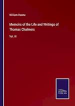 Memoirs of the Life and Writings of Thomas Chalmers