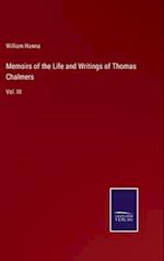 Memoirs of the Life and Writings of Thomas Chalmers