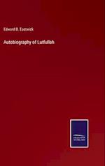 Autobiography of Lutfullah