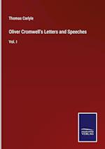 Oliver Cromwell's Letters and Speeches