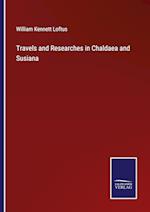 Travels and Researches in Chaldaea and Susiana