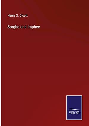 Sorgho and Imphee