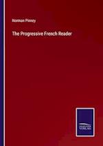 The Progressive French Reader