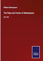 The Plays and Poems of Shakespeare