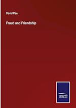 Fraud and Friendship
