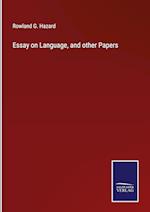 Essay on Language, and other Papers