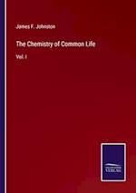 The Chemistry of Common Life