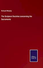 The Scripture Doctrine concerning the Sacraments