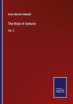 The Rose of Ashurst