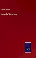 Notes of a Visit to Egypt